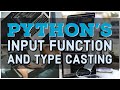 Python's Input() Function and Type Casting in Hindi