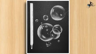 How to draw bubbles on black paper - 3D drawing  with white charcoal  - beautiful drawing easy
