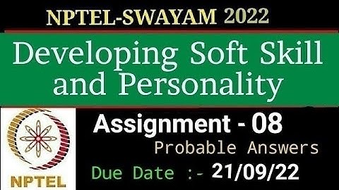 NPTEL-22 | Developing Soft Skills & Personality | Assignment-8 | Most Probable Answers