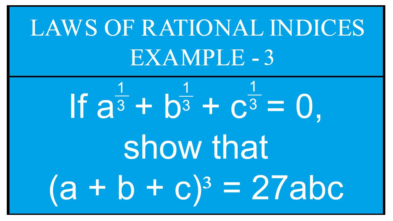 Laws of Rational Indices Example 3 / Real Numbers / Maths Algebra