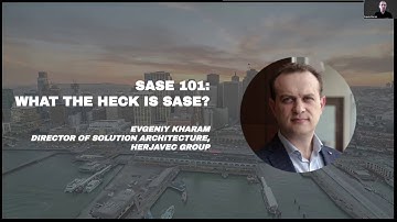 SASEDay: SASE 101: What the Heck is SASE?