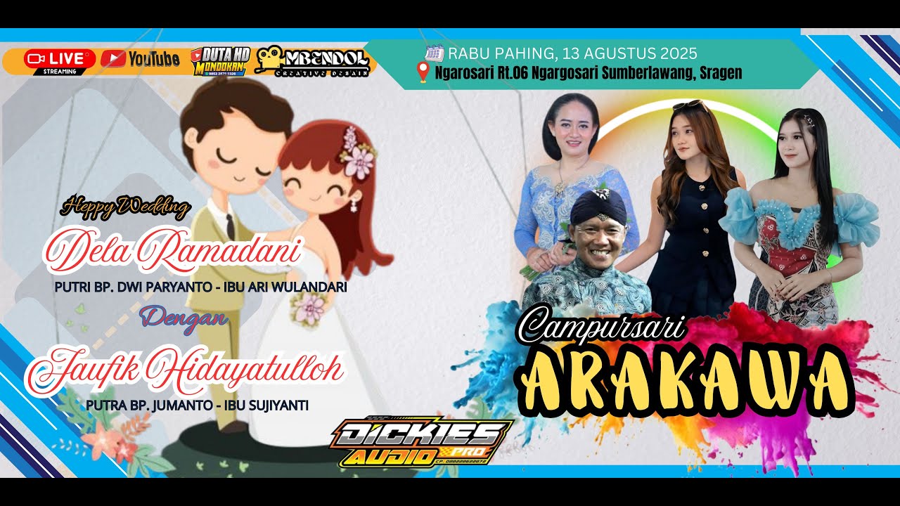 Live ARAKAWA MUSIK / DICKIES AUDIO / DUTA HD MONDOKAN/ Ngargosari Rt.06 Ngargosari 13 Agustus 2025 Live ARAKAWA MUSIK / DICKIES AUDIO / DUTA HD MONDOKAN/ Ngargosari Rt.06 Ngargosari 13 Agustus 2025