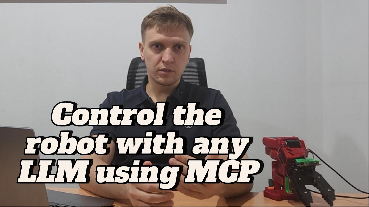 MCP server to let any LLM control your robot #ai #robotics #mcp #claude #gemini #gpt