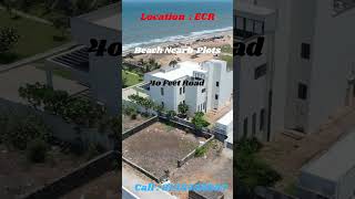 ECR Beach Nearby Best Beach House Plots For Sale - In Chennai #plots #home #house #property #ecr#omr