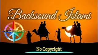 Backsound Religi Islami || No Copyright || Bebas Hak Cipta