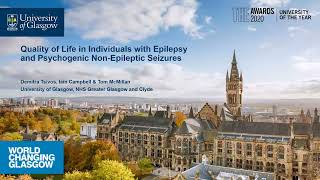Glasgow DClinPsy Lightning Talk 2021: Quality of life in epilepsy and non-epileptic attack disorder