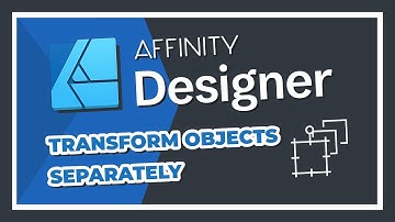 Affinity Designer Tutorial - Transform Objects Separately
