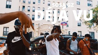 Sosa Gz - Dèjá Vu | Dir. bby @HaitianPicasso