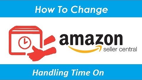 How To Change Delivery Time On Amazon Seller India | Bulk Update Handling Time | Indien Lernen