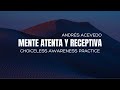 Conciencia Sin Elección • Práctica de Meditación (20 min) • todomente