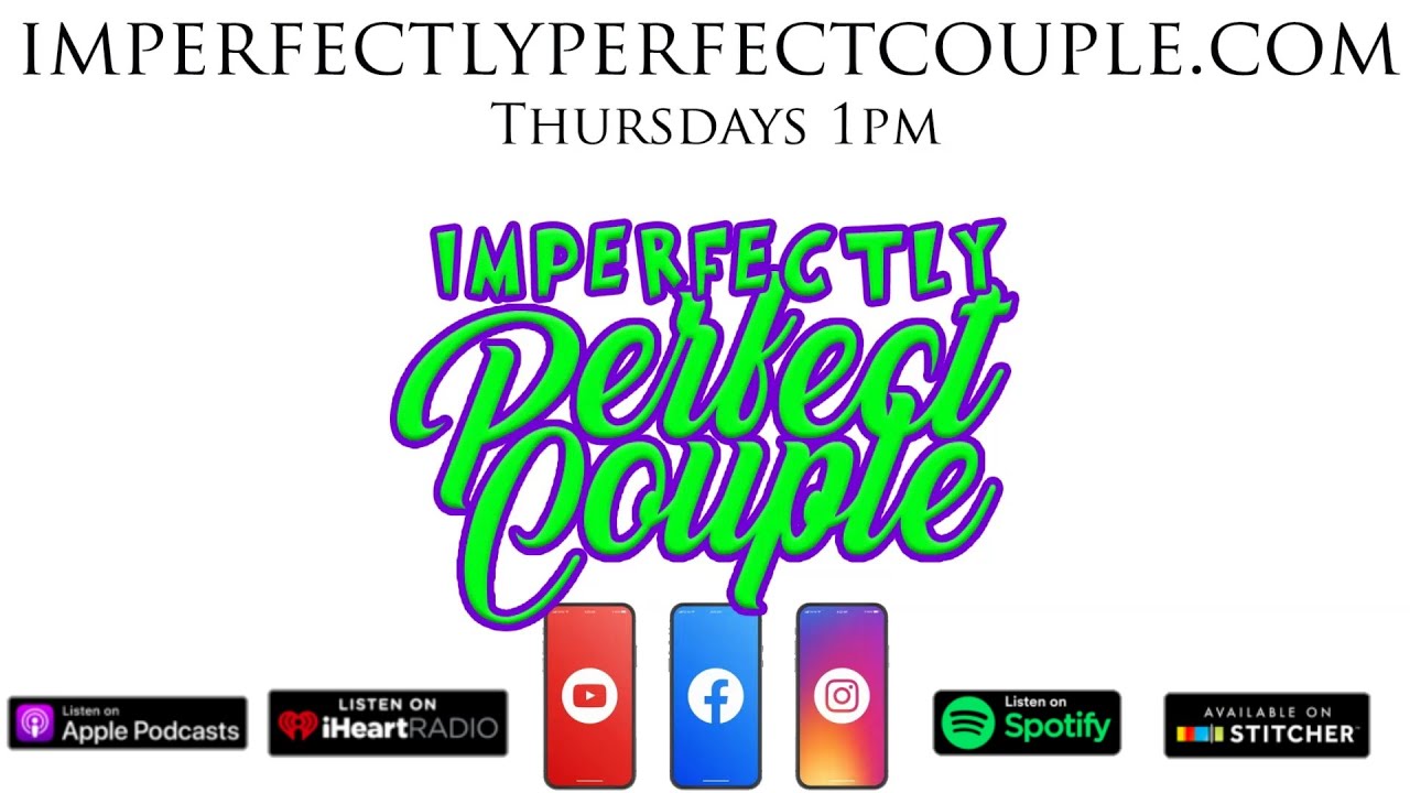 Imperfectly Perfect Couple Ep.42 " The Blame Game: Identifying Patterns in Conflict"