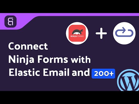 (Free) Integrating Ninja Forms with Elastic Email | Step-by-Step Tutorial | Bit Integrations