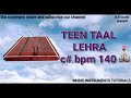 TEENTAAL lehra c# bpm140 #2020 Mp3 Song