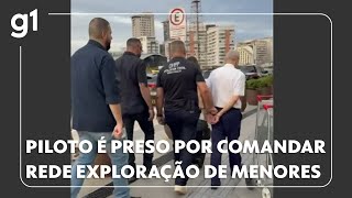 Piloto é preso suspeito de manter rede de abuso infantil