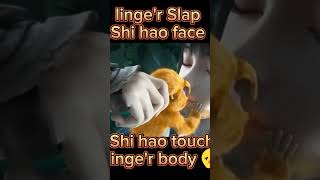 Hou Linger Slapped Shi Hao Funny Moments