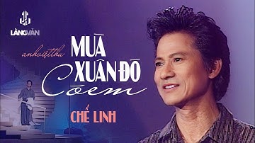 Chế Linh | Mùa Xuân Đó Có Em (Anh Việt Thu) | Nhạc Xuân Bất Hủ