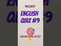 English Quiz Questions | Present Continuous Tense | English Grammar Quiz with Answers