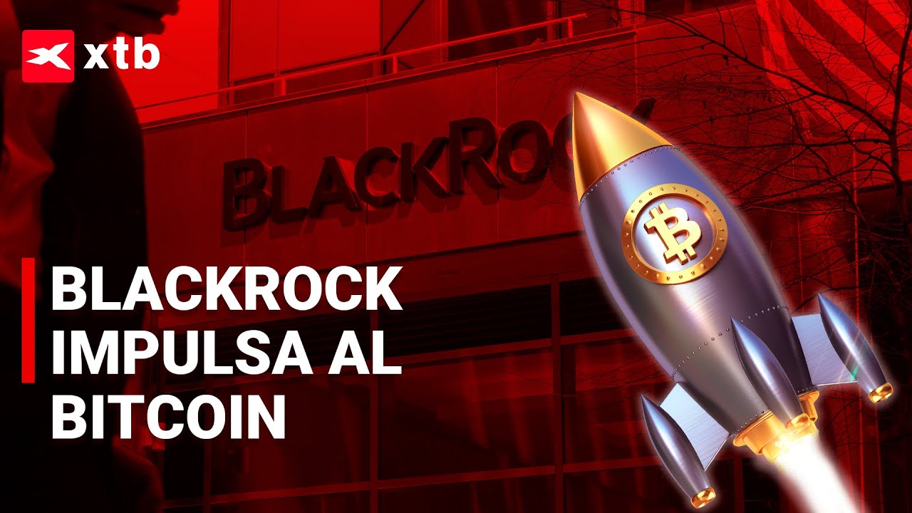 🔴 BLACKROCK planea crear un fondo cotizado en bolsa de BITCOIN ...