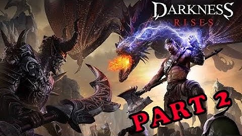 Darkness Rises , Part 2