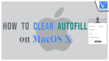 How to Clear AutoFill on Mac: 2 Best Methods