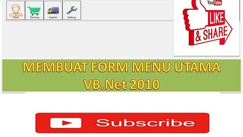 Tutorial Membuat Form  MenuUtama Pada Visual Studio 2010