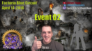 Factorio Shoutcast (Full) - PVP Production Scoring - Blue Circuit 02 - 2018-Apr-14