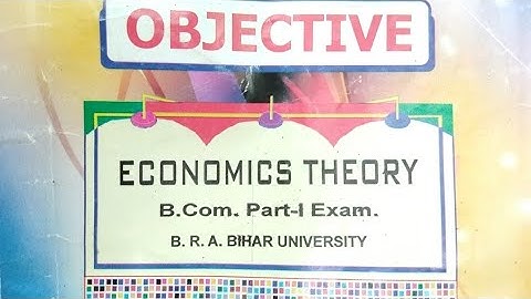 B.com part 1 Objective questions Economics Subsidiary BRABU.