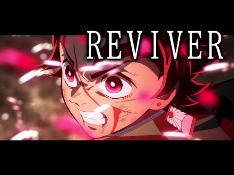 【MAD/AMV】鬼滅の刃 × REVIVER 【MY FIRST STORY】
