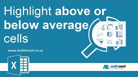 Highlight above average cells in Excel (or below average)