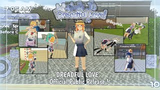 DREADFUL LOVE PUBLIC RELEASE !| YANDERE SIMULATOR FANGAME ANDROID(DL )