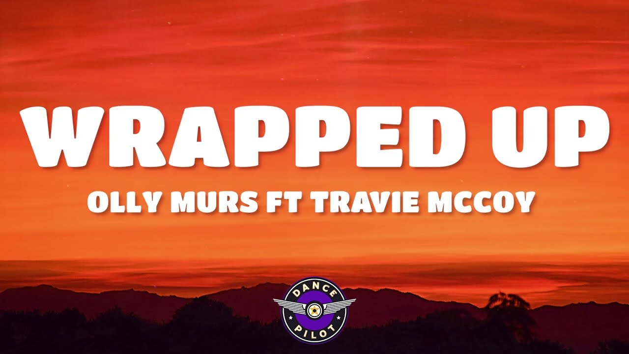 Olly Murs ft. Travie McCoy - Wrapped Up (Lyrics On)