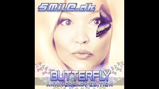 Smile.dk - Butterfly Original Anniversary Edition Mashup