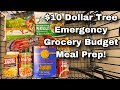 12 meals for just 10  dollar tree emergency grocery budget meal prep