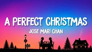 Jose Mari Chan - A Perfect Christmas Lyrics