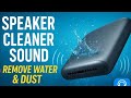 “100% Speaker Cleaner Sound | Remove Dust & Water Instantly | High Bass + Ultra High Pitch (2 Min)”