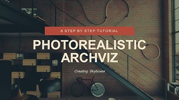 5.1 Creating Skyboxes - Unreal Photo Realistic Archviz Tutorial