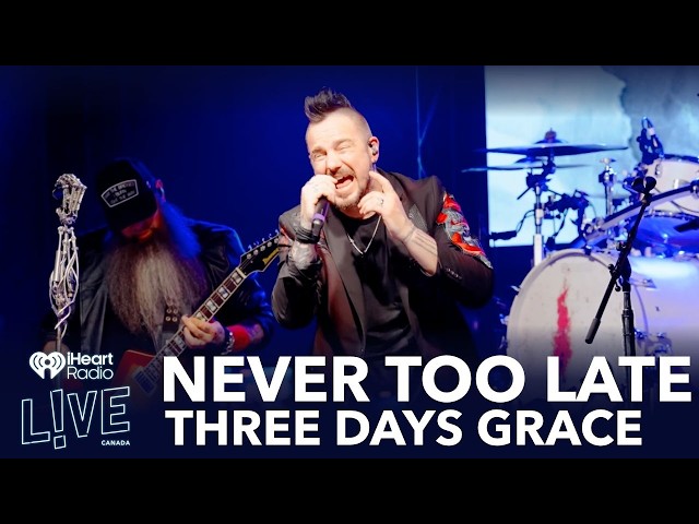 Three Days Grace - Never Too Late - iHeartRadio Live (2025)