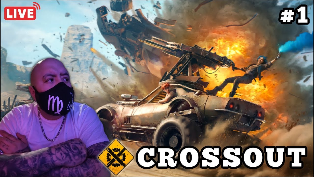 🔴LIVE #1 [CROSSOUT]
