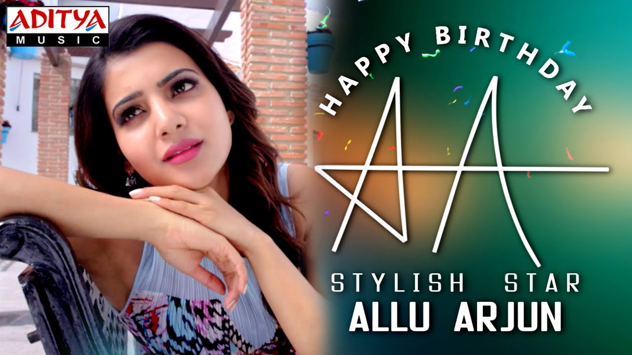 Allu Arjun Birthday Special - S/o Satyamurthy Song Teaser - Allu Arjun,Samantha