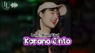 KARANO CINTO ( Minang Viral 2025 ) Ilham Lamberzi