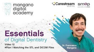 Essentials of Digital Dentistry | Video 12 | #Plan Matching the STL and DICOM Files