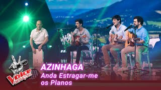 Azinhaga - “Anda Estragar-me os Planos” | Blind Auditions | The Voice Gerações