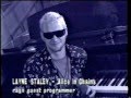 Alice In Chains - 10-28-93 Layne Staley Guest Programming Rage