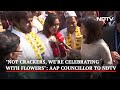 Delhi MCD Election Results Not Crackers Were Celebrating With Flowers AAP Councillor To NDTV