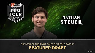 Nathan Steuer | The Lord of The Rings: Tales of Middle-earth™ Draft | Pro Tour The Lord of The Rings