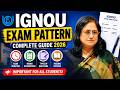 IGNOU Exam Pattern 2026 | IGNOU Exam Preparation Kaise Kare? | IGNOU Hall Ticket June 2026