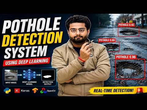Real-Time Pothole Detection System using Deep Learning | Engineering Final Year Project
