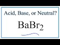 Barium Bromide and Acid-Base Reactions