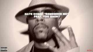 Nate Dogg - "Remember Me" ft. Too Short [TYPE BEAT]