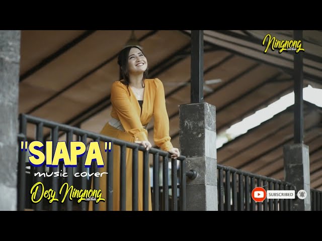 Siapa - Music Cover by Desy Ningnong class=